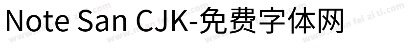 Note San CJK字体转换